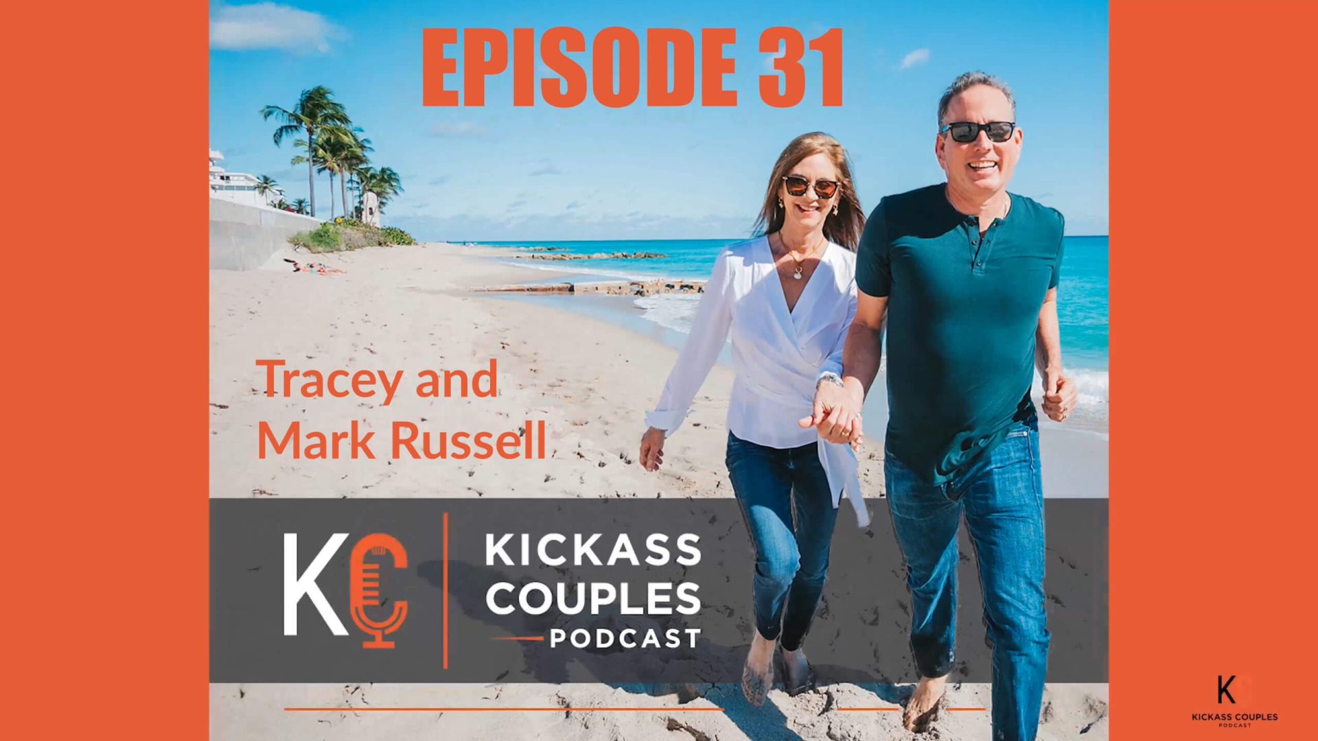 Episode 31: Tracey and Mark Russell
